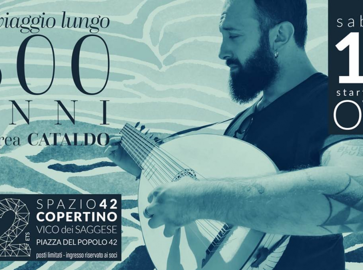 Un viaggio lungo 500 anni - ANDREA CATALDO